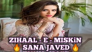 Zihaal E Miskin Shoot Sana Javed