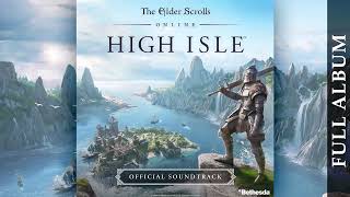 The Elder Scrolls Online: High Isle (Original Game Soundtrack) [Full Album]