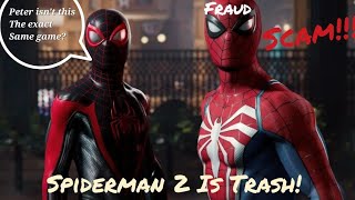 Spider-Man 2 Rant | Spiderman 2 Is Trash! Glorified DLC?