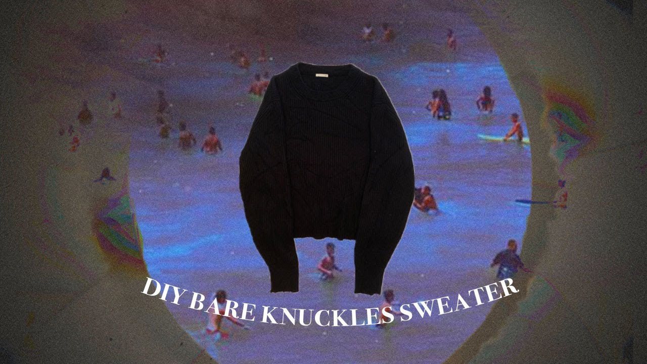 Take A Look About Bare Knuckles Sweaterfeed