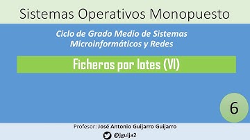 Vídeo 6. Uso de variables en ficheros batch de Windows 10