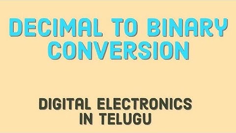 Decimal to Binary Conversion | Example-1