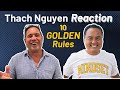 10 golden rules thach nguyen  reaction