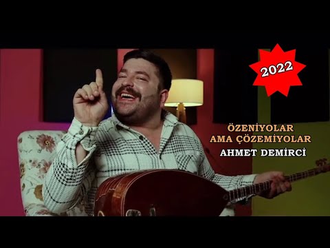 Ahmet Demirci - Özeniyorlar Ama Çözemiyorlar 2022 isimli mp3 dönüştürüldü.