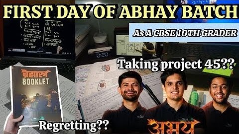 First Day of Abhay Batch | 🤌🏻 Joining project 45?| CBSE 10TH GRADER