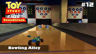 Toy Story Racer Game Soundtrack - Bowling Alley (12)