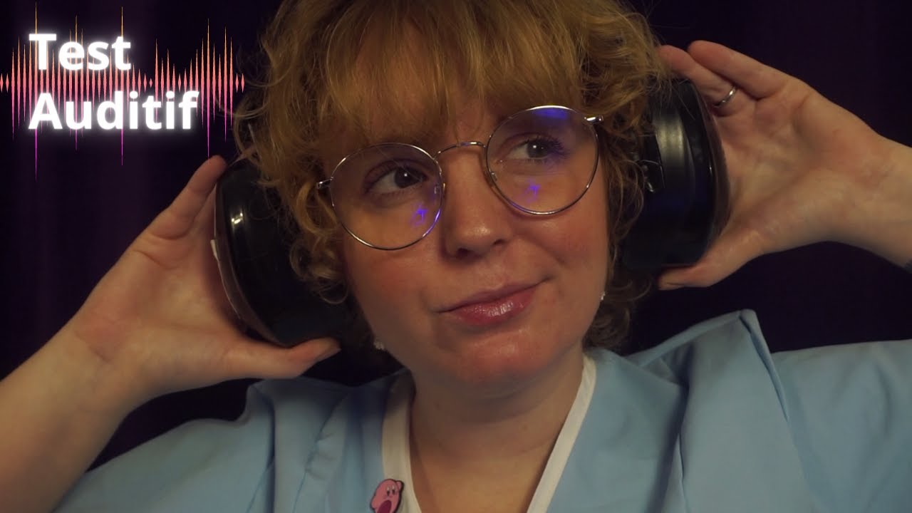 ASMR | RP ORL – Viens tester ton audition (triggers, binaural, ondes, proche micro)