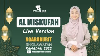 AL MISKUFAH - NURIN NABILA (Live Version) | Ngabuburit Sholawatan 2022