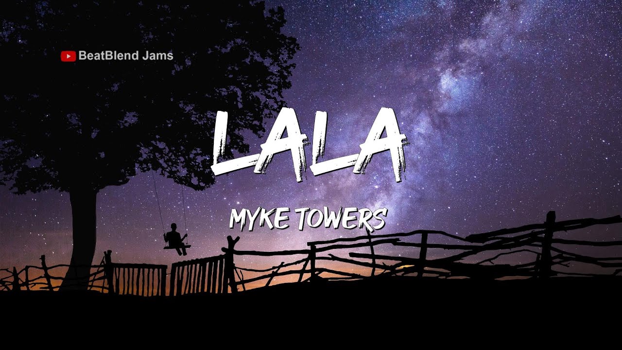 Myke Towers - Lala (Lyric Video) | BeatBlend Jams - YouTube