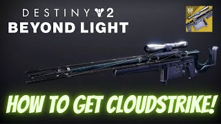 How to get the Cloudstrike Exotic Sniper Rifle | Destiny 2 Beyond Light