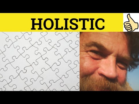 Video: Hvordan forstår du holisme?