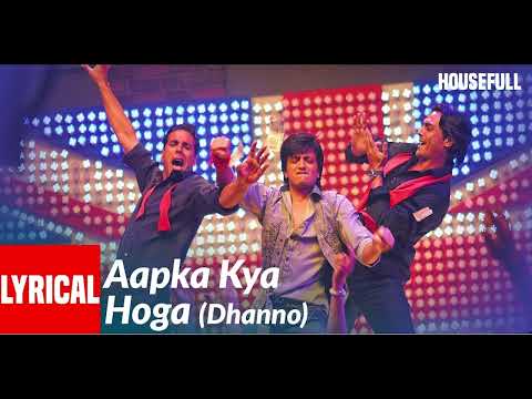 "Aapka Kya Hoga Janabe Ali" (Dhanno) Housefull Full Song | Akshay Kumar | Mika Singh