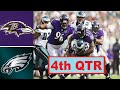 Baltimore Ravens vs Philadelphia Eagles Full Game 4th Quarter | Week 6 | NFL 2020
