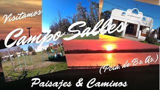 Campo Salles / Pcia de Buenos Aires / Argentina - El Pueblo más cercano a San Nicolás