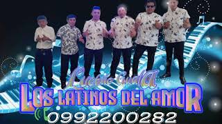 Luchito Guala Y Los latinos Del Amor contactos ☎0992200282 🎧🎧🎹🎹