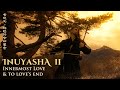 Inuyasha 2  犬夜叉  - Innermost Love &amp; To Love&#39;s End - Erhu cover by Eliott Tordo