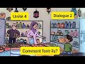 Unit 4 dialogue 2  comment fontils  mes apprentissages en franais 4aep