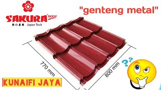 Tentang atap sakura roof #atapsakuraroof #kunaifijaya