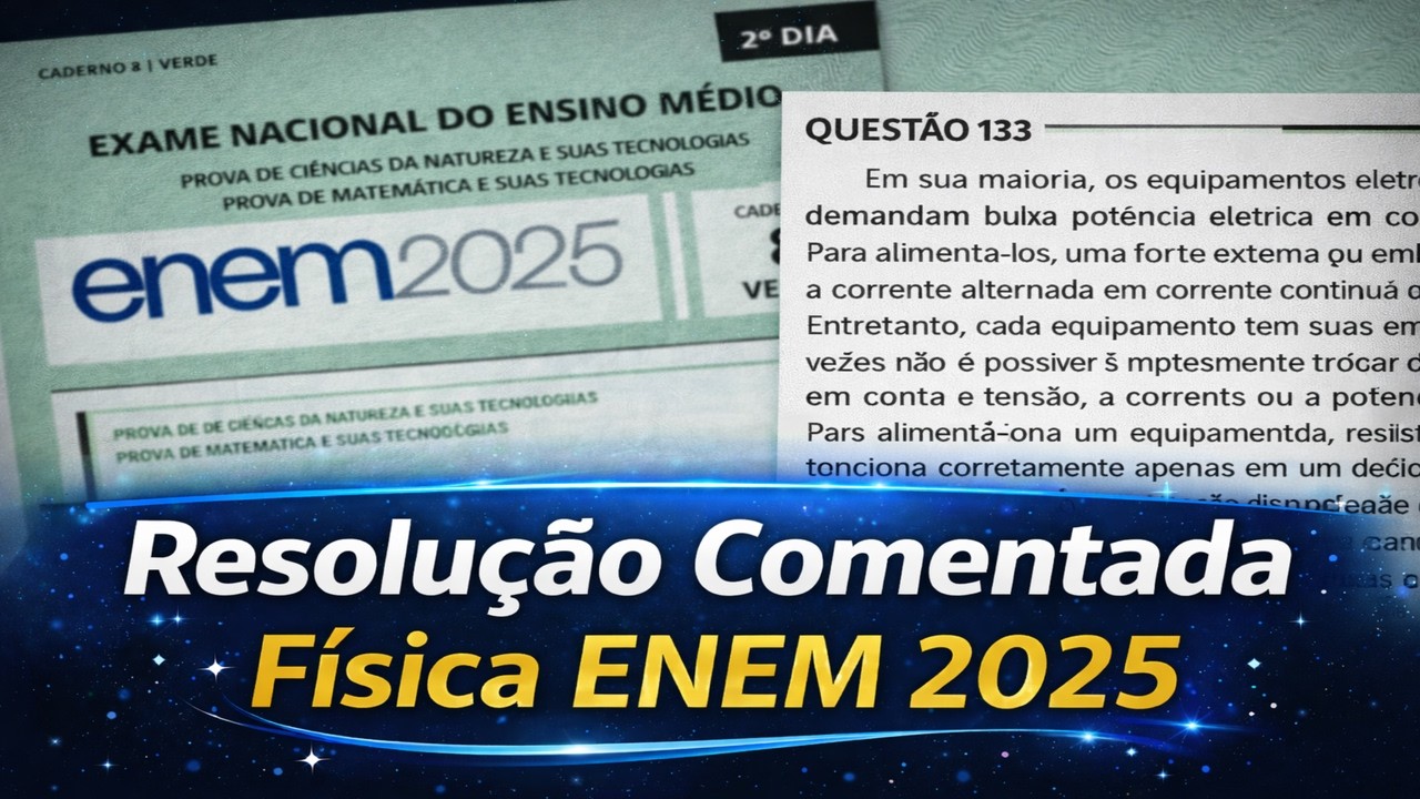 Enem 2025 | Em sua maioria, os equipamentos eletrônicos domésticos demandam baixa potência elétrica