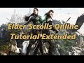 Elder scrolls online tutorial extended