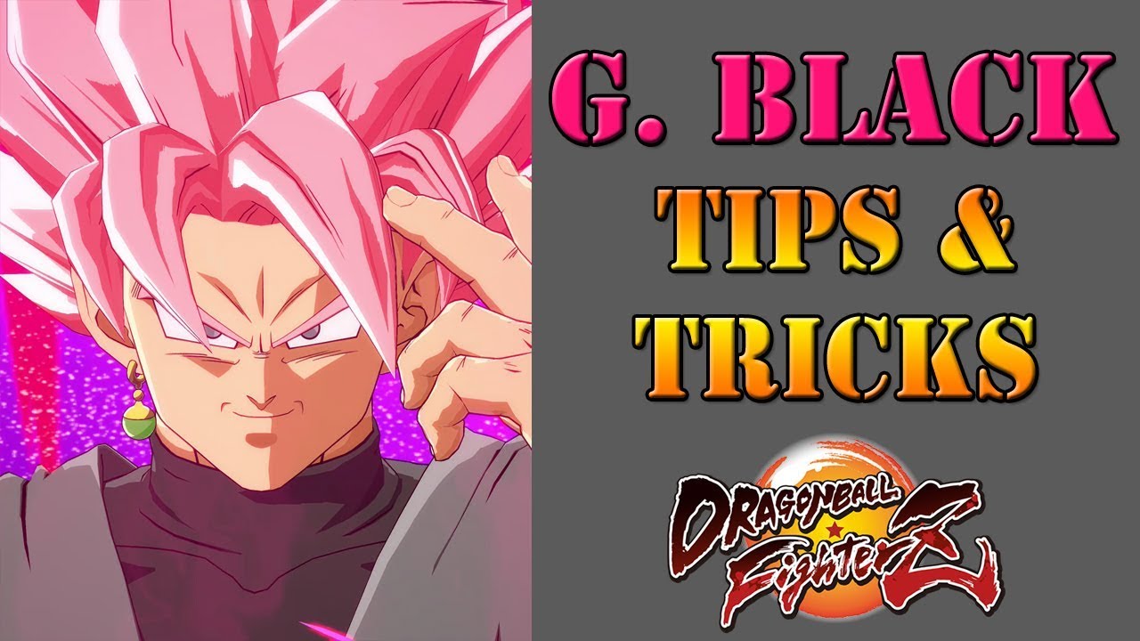 Goku Black - Dragon Ball FighterZ Guide - IGN
