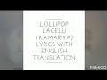 Lollipop lagelu lyrics with English translation