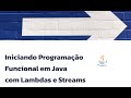 Programação Funcional em Java com Lambdas e Streams