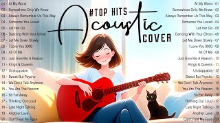 Lagu Akustik Cinta Terbaik 2024 Cover 💥 Musik Akustik Top Hits 2024 💥 Lagu Cinta Bahasa Inggris Terbaru