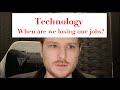 You don't understand technology