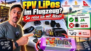FPV LiPos im Flugzeug mitnehmen – So reise ich mit Akkus! 🔋 | Emirates, Singapore Airlines & Qantas
