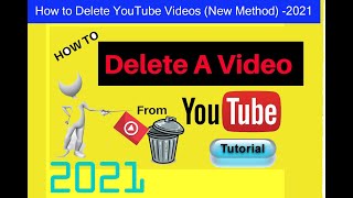 How to Delete YouTube Videos New Method   YouTube 2021