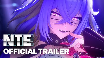 NTE Opening Animation Trailer | "Hypervortex Before the Storm"