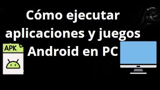 How to Run Android Apps and Games on PC - Google Play Emulator for PC