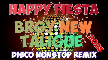 Happy fiesta BRGY New taligue abuyog Leyte disco nonstop remix