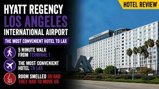 Room Smelled So Bad They Had to Move Us — Hyatt Regency LAX Review