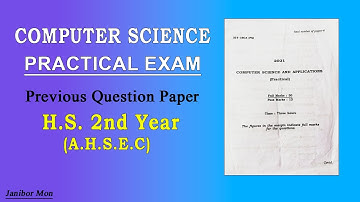 H.S 2nd Year (A.H.S.E.C) Computer Science practical exam (previous question paper) II Class 12 exam