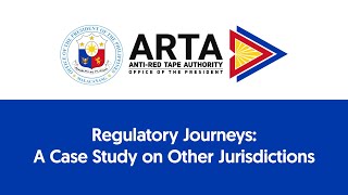 Module 2: Regulatory Journeys: A Case Study on Other Jurisdictions