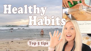 5 WITH SOPH: 5 EASY Healthy Habits you can implement NOW screenshot 1