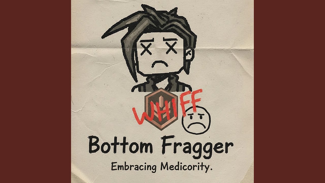 Bottom Fragger