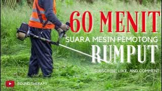 Suara Mesin Pemotong Rumput Nonstop 1 jam