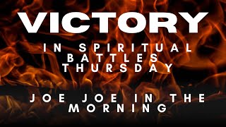Download Lagu Joe Joe in the Morning: Victory in Spiritual Battles | Thursday Edition MP3