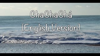 Jósean Log - ChaChaChá (English Version) - Lyric Video