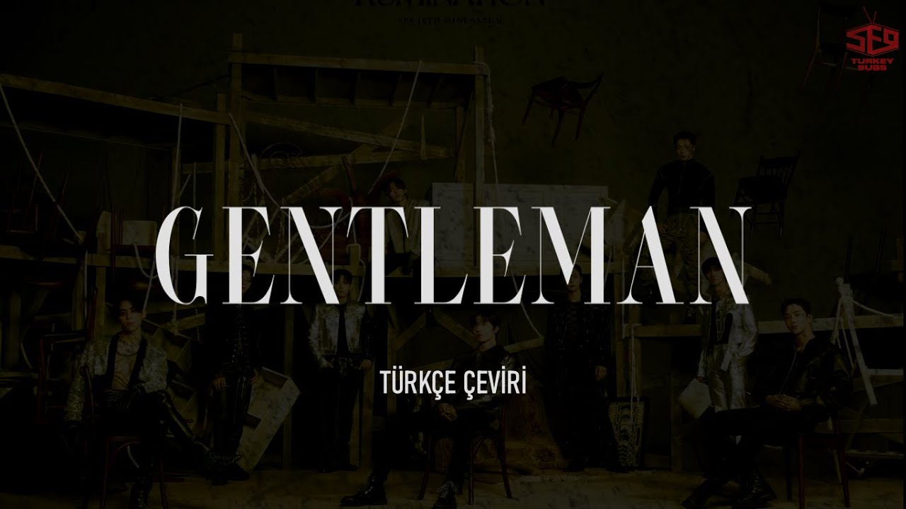 [Türkçe Altyazılı] SF9 - Gentleman