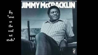 Video thumbnail of "Jimmy McCracklin - Girl Stealer (HQ) (Audio only)"