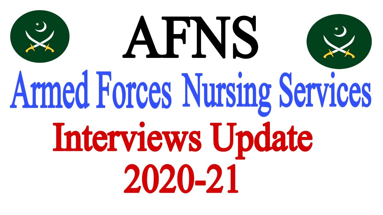 AFNS Interviews Update 2020-21 | AFNS Interviews 2021 | AFNS Interview Call Letters