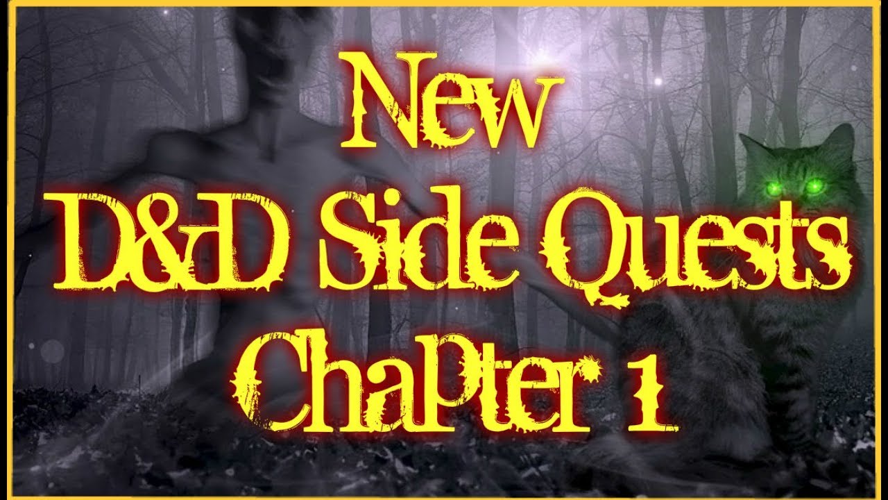 New DnD Side Quest Ideas Chapter 1 YouTube new-dnd-side-quest-ideas-chapter-1-youtube