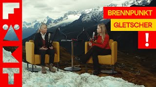 Brennpunkt Gletscher: Klimawandel