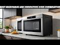 Top 5 MICROWAVE Ovens That Will CHANGE Cooking in 2026