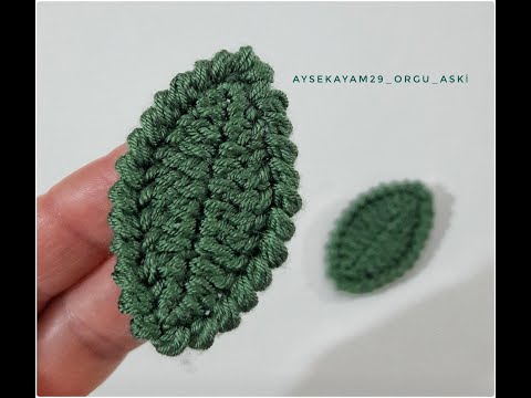 Yaprak yapımı..#crochet#leaf#handmade