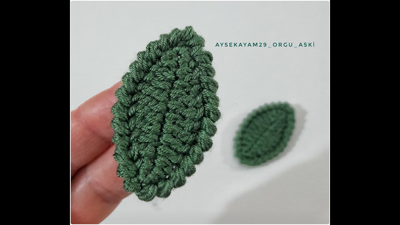 Yaprak yapımı..#crochet#leaf#handmade